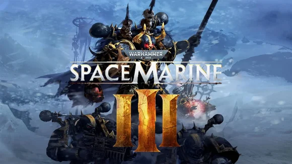 Warhammer 40K Space Marine III