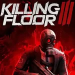 Killing Floor 3